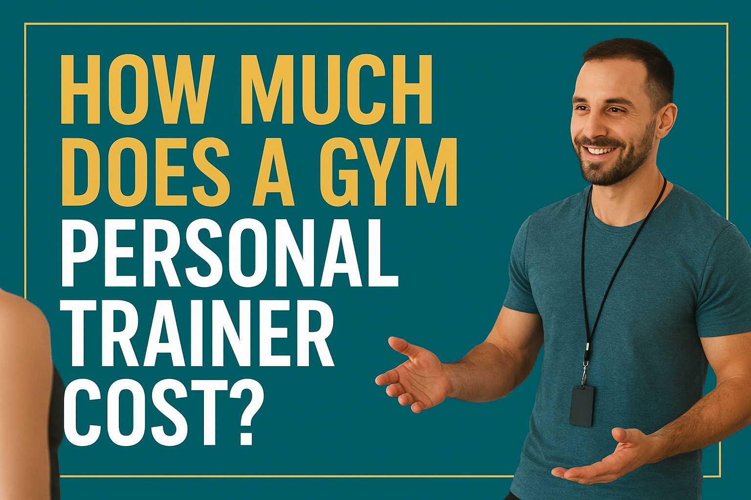 how much does a gym trainer cost